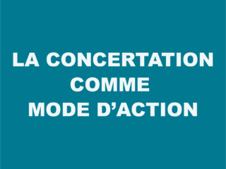La concertation comme mode d'action